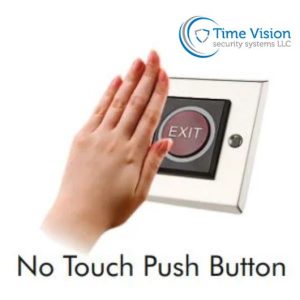 Time Vision's No-Touch Exit Button