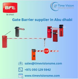 Automatic Boom Gate Barriers in Abu Dhabi. Time Vision, Your Reliable Gate Barrier Supplier.