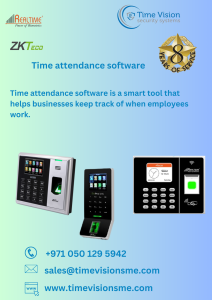 Time Attendance Software: Streamline Time Tracking and Payroll