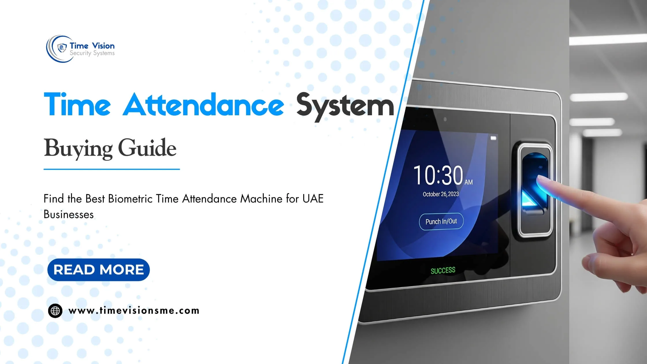Time Attendance System - Buying Guide (UAE Businesses)